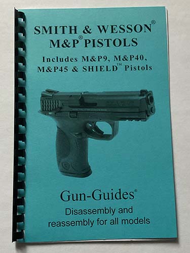 Smith & Wesson Pistol Guide
